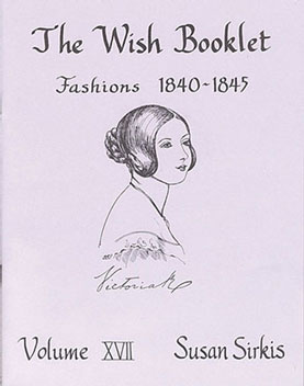 SIR570 - Discontinued: ..Wish Booklet #17 Fashions 1840-1845
