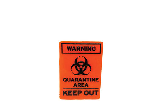 AZMM0107 - Quarantine Area Sign