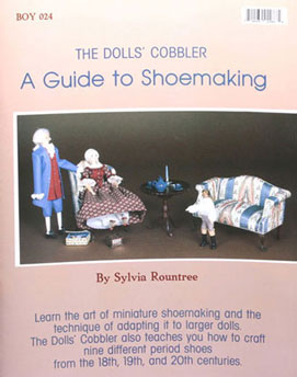 BOY024 - The Dolls&#39; Cobbler-A Guide To Shoemaking