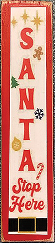 CLD901 - Porch Board Sign - Santa Stop Here