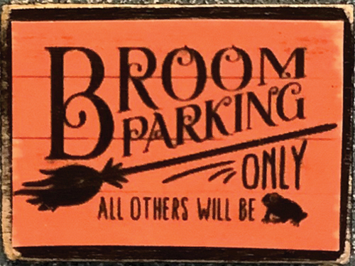 CLD908 - Decor Board Sign - Broom Parking