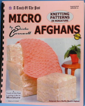 TOPKNIT - Discontinued: ..Micro Afghans By Shirlee Cornwell